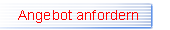 Angebot anfordern